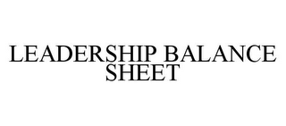 LEADERSHIP BALANCE SHEET