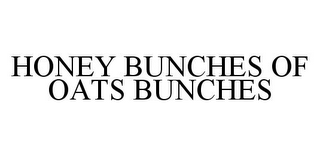 HONEY BUNCHES OF OATS BUNCHES