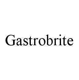 GASTROBRITE