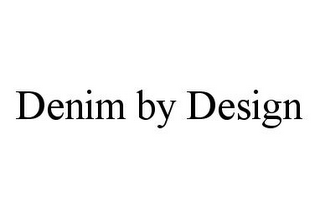 DENIM BY DESIGN