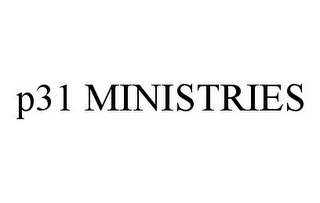 P31 MINISTRIES