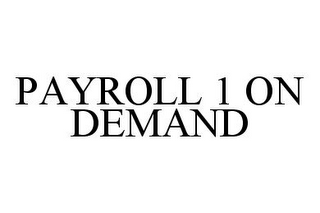 PAYROLL 1 ON DEMAND