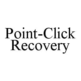 POINT-CLICK RECOVERY