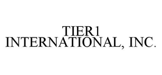 TIER1 INTERNATIONAL, INC.