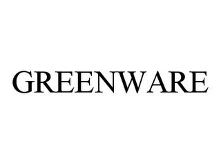 GREENWARE