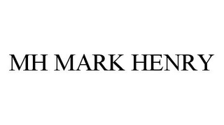 MH MARK HENRY