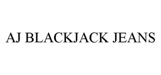 AJ BLACKJACK JEANS