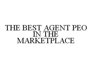 THE BEST AGENT PEO IN THE MARKETPLACE