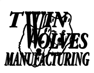 TWIN WOLVES MANUFACTURING