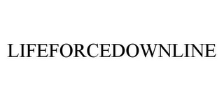 LIFEFORCEDOWNLINE