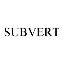 SUBVERT