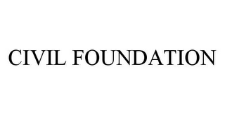 CIVIL FOUNDATION