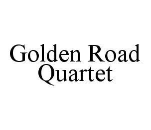 GOLDEN ROAD QUARTET