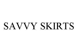 SAVVY SKIRTS