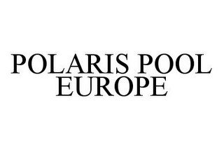 POLARIS POOL EUROPE