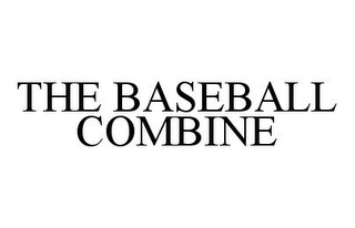 THE BASEBALL COMBINE