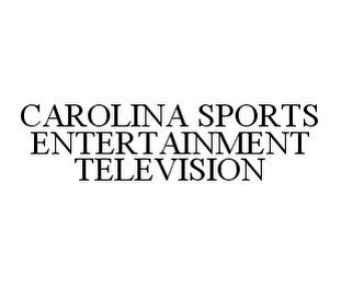 CAROLINAS SPORTS ENTERTAINMENT TELEVISION