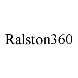 RALSTON360