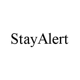 STAYALERT