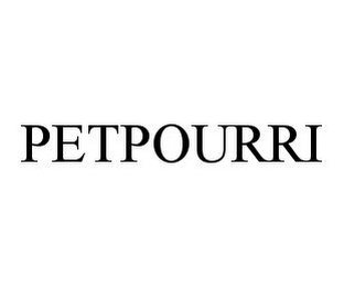 PETPOURRI