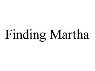 FINDING MARTHA