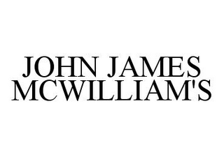 JOHN JAMES MCWILLIAM'S