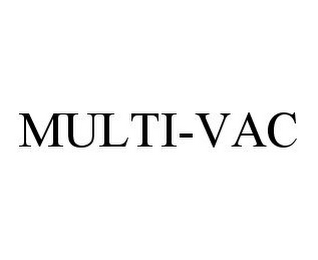 MULTI-VAC