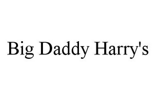 BIG DADDY HARRY'S