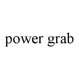 POWER GRAB