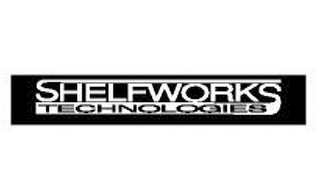 SHELFWORKS TECHNOLOGIES