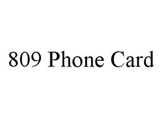 809 PHONE CARD