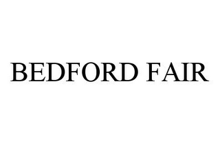 BEDFORD FAIR