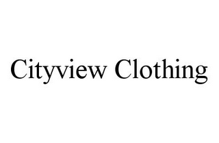 CITYVIEW CLOTHING