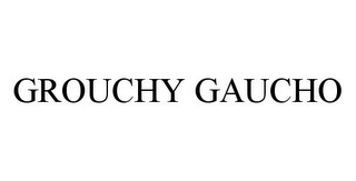 GROUCHY GAUCHO