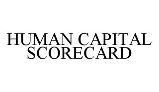 HUMAN CAPITAL SCORECARD