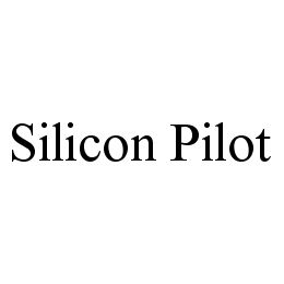 SILICON PILOT