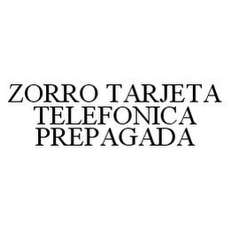 ZORRO TARJETA TELEFONICA PREPAGADA