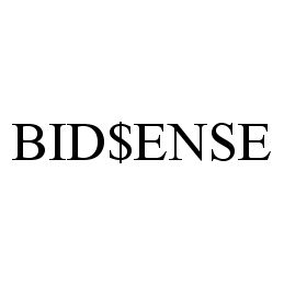 BID$ENSE