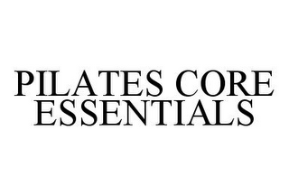 PILATES CORE ESSENTIALS