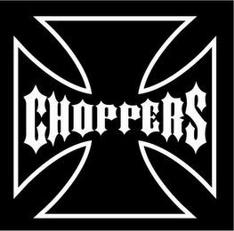 CHOPPERS