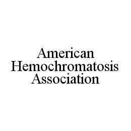 AMERICAN HEMOCHROMATOSIS ASSOCIATION