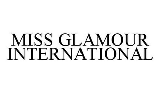 MISS GLAMOUR INTERNATIONAL