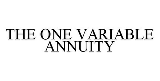 THE ONE VARIABLE ANNUITY