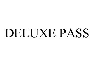 DELUXE PASS