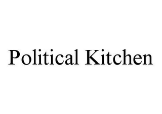 POLITICAL KITCHEN