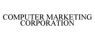 COMPUTER MARKETING CORPORATION