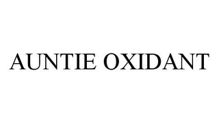 AUNTIE OXIDANT