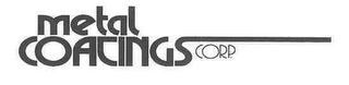 METAL COATINGS CORP.