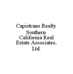 CAPISTRANO REALTY SOUTHERN CALIFORNIA REAL ESTATE ASSOCIATES, LTD.