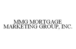 MMG MORTGAGE MARKETING GROUP, INC.